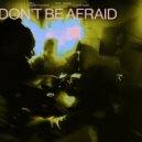 Diplo & Damian Lazarus feat. Jungle - Don't Be Afraid
