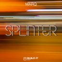 MarQ - Splinter