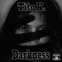 Tito K. - Darker (Original Mix)