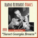Benny Carter & Django Reinhardt & Coleman Hawkins - Sweet Georgia Brown