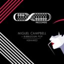 Miguel Campbell ft. Bubblegum Pop - Ashamed