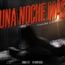 R.K.M & Ken-Y & Harry Digital - Una Noche Mas
