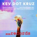 Kev Dot Kruz - Sum\'n Goin On (Extended Mix)