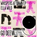 Ella Wild - Whispers At Dawn