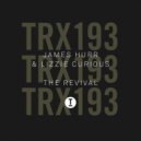 James Hurr & Lizzie Curious - The Revival