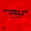 Don Raul - Samba de Amigo