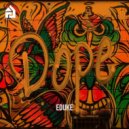 EDUKE - Dope