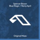 Spencer Brown Ft. Danny Shamoun - Blue Magic