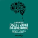 DaSouL & Young T Ft. Antonio Bocchino - Makes You Fly