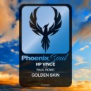 HP Vince Ft. Raul Romo - Golden Skin