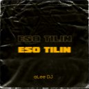 aLee DJ - Eso Tilin (Remix)
