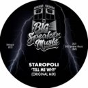 Staropoli - Tell Me Why (Original Mix)