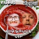 Viskus & Dancemyth - Big Sauce