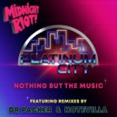 Platinum City - Nothing but the Music