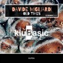 Davide Migliardi - Old Times