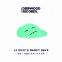 le chef & Danky Dave - Back It Up