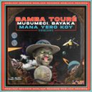 Samba Touré, Musumeci, Bayaka (IT) - Mana Yero Koy