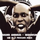 Skunk Anansie - Hedonism (Just Because You Feel Good)