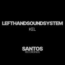 lefthandsoundsystem - Dro