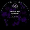 Last Vision & Horatio - Purple Crow