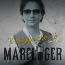 MARCLOGER - How Long...So Long