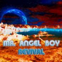 mr. Angel boy - Leftover Bits of the Past ()