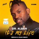 Dr. Alban - It's My Life