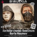 Alan Walker x Imanbek - Sweet Dreams (Boris Naumov Remix Radio Edit)