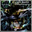 Alex Marvel - Rocking With The Best