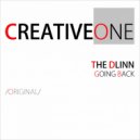 the Dlinn - Going Back ()