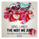 Rafael Lambert - The Way We Are