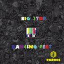Big Stop - You Can't Change Me