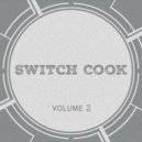 Switch Cook - Keep on Groove