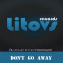 Blues at the crossroads - Remain