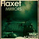 Flaxet - Mirrors ()