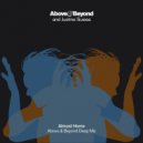 Above & Beyond ft. Justine Suissa - Almost Home