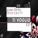 Jose Brito & Brenda M - Ti Voglio (Marcelo Flix Remix)