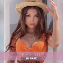 Dj Dark - Deep Trip (October 2021)