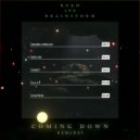 Kfau & Brainstorm - Coming Down (R.A.A.F Remix)