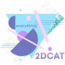 2DCAT - Everything