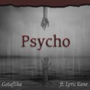 Gotaflika & Lyric Kane - Psycho (feat. Lyric Kane) (A Capella)