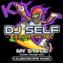 DJ Self & Export Hi Tec - My Style (feat. Export Hi Tec)