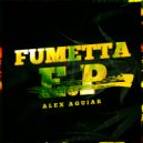 Alex Aguiar - Fumetta