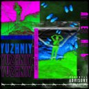 YUZHNIY - ЛЕНЬ (Original Mix)