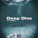 PT OKIMX - Deep Dive (extended mix)