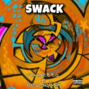 bezdel\'nik & vendetta - SWACK (prod. by lucky beats)