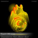 Tasty Morsel - Dangerous (Radio Edit)