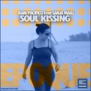 Juan Pacifico Ft. Sanja Maas - Soul Kissing