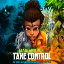 Iya Terra & Ganja White Night & Alborosie & Bobby Lee of SOJA - Take Control (feat. Bobby Lee of SOJA) (Remix)