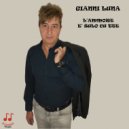 Gianni Luna - L\'Ammore e sulo cu tte ()